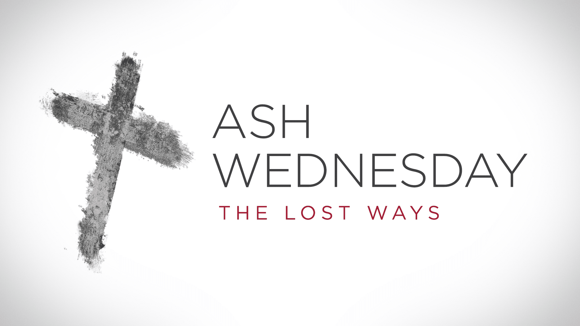 Ash Wednesday